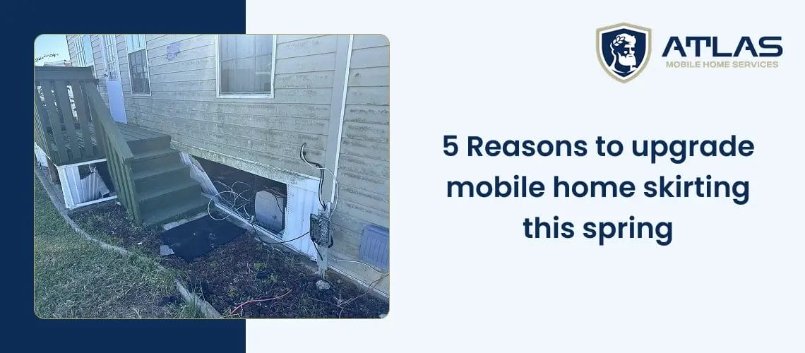 Atlas Mobile Home Services delivers professional mobile home skirting installation in Florida